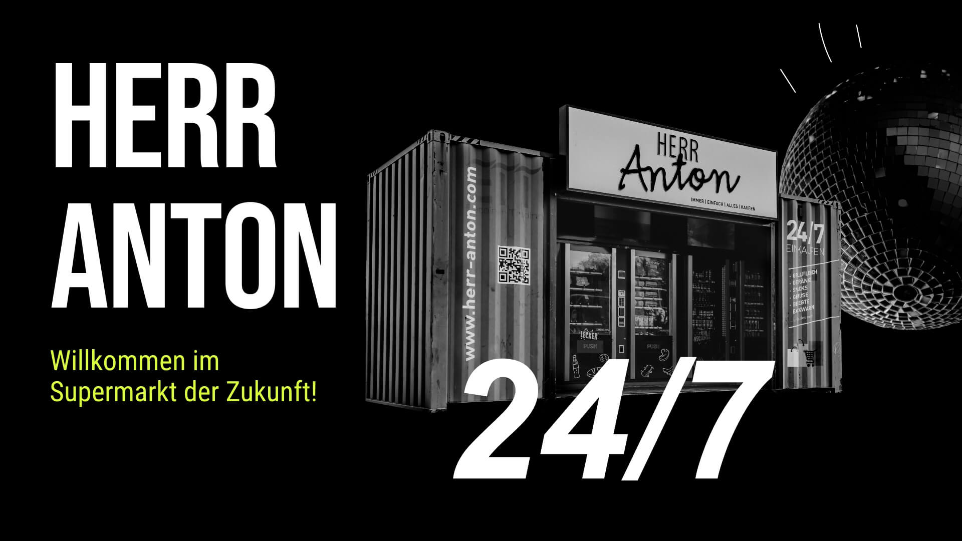 Herr Anton - 24/7-Einkaufen in deiner Nhe
